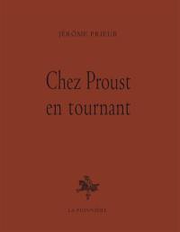 Chez Proust en tournant : journal de tournage