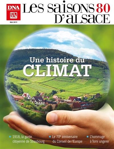 Saisons d'Alsace (Les), n° 80. Une histoire du climat