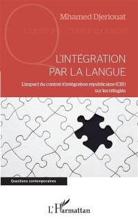 L'intégration par la langue : l'impact du contrat d'intégration républicaine (CIR) sur les réfugiés