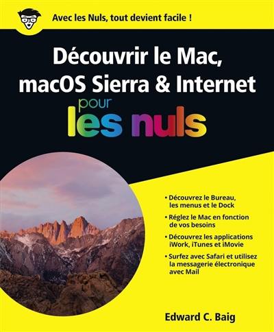 Découvrir le Mac, macOS Sierra & Internet pour les nuls