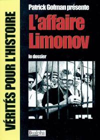 L'affaire Limonov : le dossier