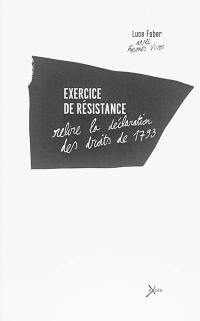 Exercices de résistance : relire la Déclaration des droits de 1793