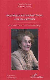 Hommage international à Elena Savova : d'un siècle à l'autre, de Marx à la bibliologie
