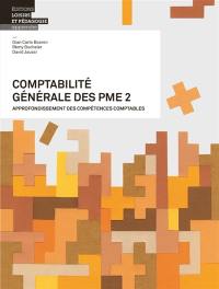 Comptabilité générale des PME. Vol. 2. Approfondissement des compétences comptables
