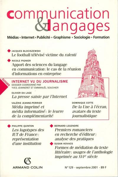 Communication & langages, n° 129. Internet vu du journalisme