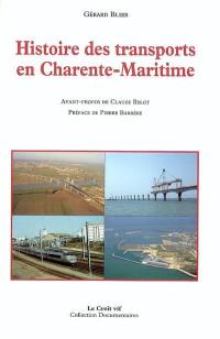 Histoire des transports en Charente-Maritime : des voies romaines au TGV