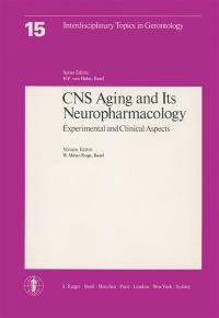 CNS aging and its neuropharmacology