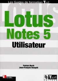Lotus Notes 5 : utilisateur