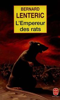 L'empereur des rats. Vol. 1