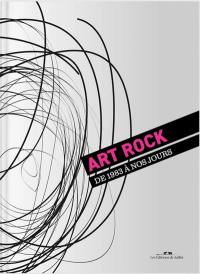 Art rock : de 1983 à nos jours