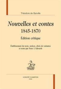 Nouvelles et contes : 1845-1870 : édition critique