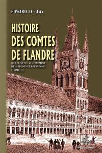 Histoire des comtes de Flandre. Vol. 2. Du XIIIe siècle à l'avènement de la maison de Bourgogne