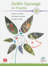 Jardin sauvage en Picardie : connaître, accueillir et protéger les animaux sauvages au jardin