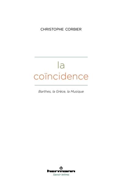 La coïncidence : Barthes, la Grèce, la musique