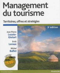 Management du tourisme : territoires, offres et stratégies