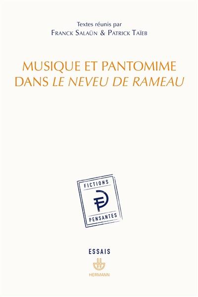 Musique et pantomine dans Le neveu de Rameau