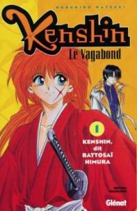 Kenshin, le vagabond. Vol. 1. Kenshin, dit Battosaï Himura