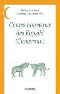 Contes nouveaux des Kapsiki (Cameroun)