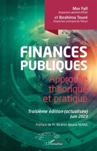 Finances publiques : approche théorique et pratique