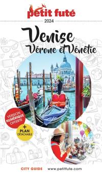 Venise : Vérone et Vénétie : 2024