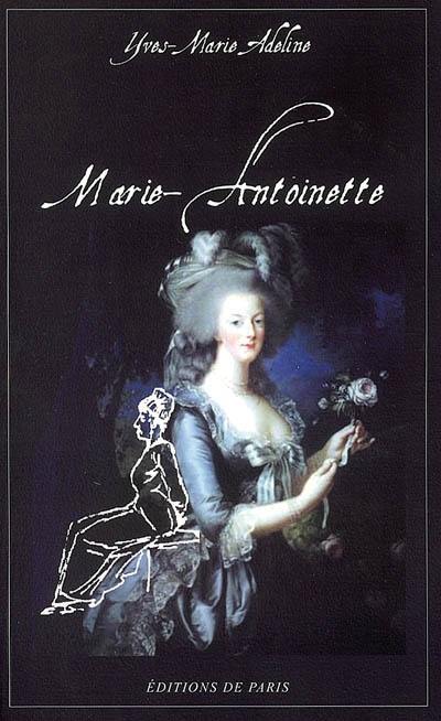 Marie-Antoinette : drame en cinq actes