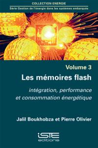 Les mémoires flash : intégration, performance et consommation énergétique