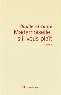 Mademoiselle, s'il vous plaît !