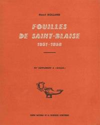 Fouilles de Saint-Blaise : 1951-1956