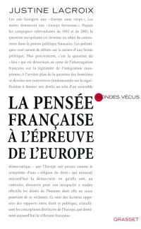 La pensée française à l'épreuve de l'Europe