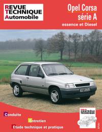 Revue technique automobile, n° 718.1. Opel Corsa A essence et diesel (82/93)
