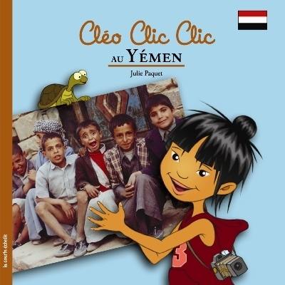 Cléo Clic Clic au Yémen