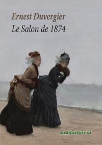 Le Salon de 1874 : l'officiel
