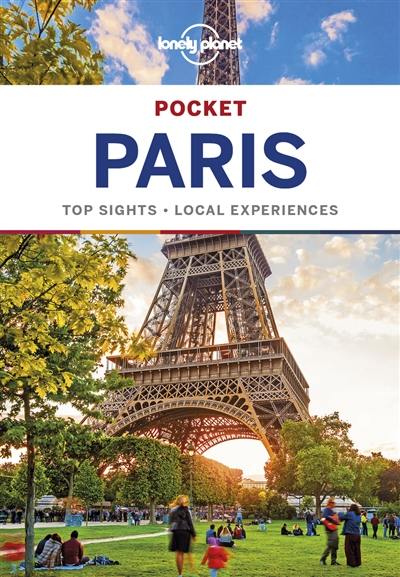 Pocket Paris : top sights, local experiences