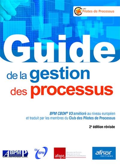 Guide de la gestion des processus : BPM CBOK V3