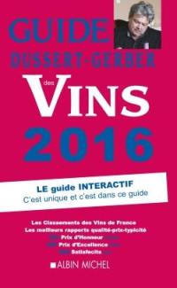 Guide Dussert-Gerber des vins 2016 : le guide interactif