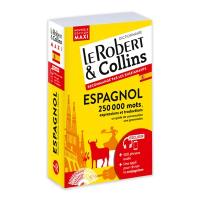Le Robert & Collins espagnol maxi : français-espagnol, espagnol-français