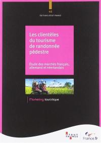 Les clientèles du tourisme de randonnée pédestre : étude des marchés français, allemand et néerlandais