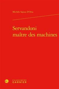 Servandoni : maître des machines