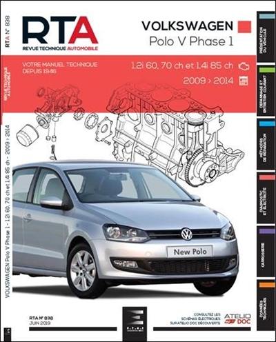 Revue technique automobile, n° 838. Volkswagen Polo V phase 1, 3 portes, 2009-2014