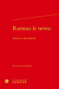 Rameau le neveu : textes et documents