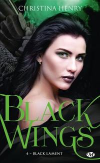 Black wings. Vol. 4. Black lament