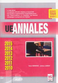 UE annales : 2015-2014-2013-2012-2011-2010 : dernier tour DFASM 3