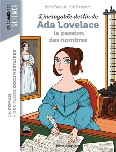 L'incroyable destin de Ada Lovelace : pionnière de l'informatique