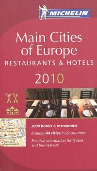 Main cities of Europe 2010 : restaurants & hotels