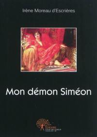 Mon démon Siméon