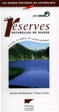 Guide des réserves naturelles de Suisse