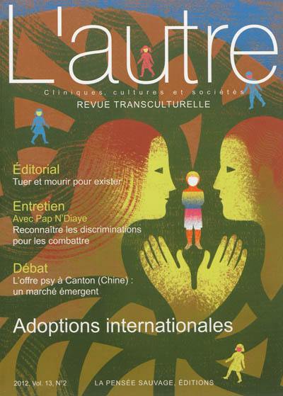 Autre (L'), n° 38. Adoptions internationales