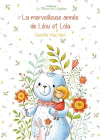 La merveilleuse année de Lilou et Lola