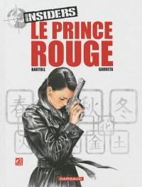 Insiders. Vol. 8. Le prince rouge