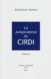 La jurisprudence du CIRDI. Vol. 2. 2004-2008